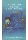 Makkai Ádám - Úristen! Engedj meghalni! (dedikált)