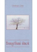 Gárdonyi Géza - Evangéliumi álmok