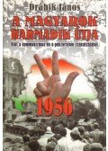 Drábik János - 1956 - A magyarok harmadik útja