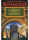 Erich Maria Remarque - A fekete obeliszk