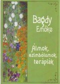 Bagdy Emőke - Álmok, szimbólumok, terápiák