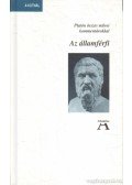 Platón - Az államférfi - Platón összes művei kommentárokkal