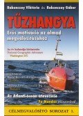Rakonczay Viktória,Rakonczay Gábor - Tűzhangya