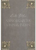 Erdő Péter - Naplójegyzetek a Papság évében