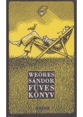 Weöres Sándor - Füves könyv
