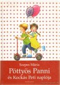 Szepes Mária - Pöttyös Panni és Kockás Peti naplója