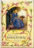 Babits Mihály - Barackvirág