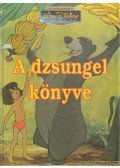 Rudyard Kipling,Jane Arlington - A dzsungel könyve