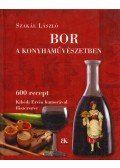 Szakál László - Bor a konyhaművészetben