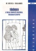 Soós Béla,Tuska András - Tükörben a társas érintkezés kultúrája, társadalmi szerepek