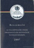 Kovács Zsolt - Beszámoló az állampolgári jogok országgyűlési biztosának tevékenységéről 2007