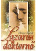 Moretti, Melissa - Lazarus doktornő