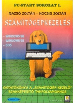 Gazsó Zoltán, Kocsis Zoltán - Számítógépkezelés Gazsó Zoltán, Kocsis Zoltán - Számítógépkezelés, Budapest 2000 antikvár könyv