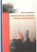 Boros Zsuzsanna - Rendszerváltozások Franciaországban