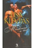 Lisa Kleypas - Mindenem a tiéd