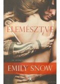 Emily Snow - Elemésztve