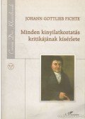 Fichte, Johann Gottlieb - Minden kinyilatkoztatás kritikájának kísérlete