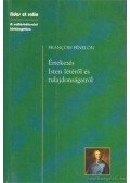 Fénelon, Francois - Értekezés Isten létéről és tulajdonságairól