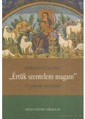Beran Ferenc - ''Értük szentelem magam''