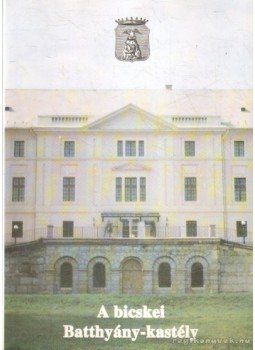 Peterdi Ede - A bicskei Batthyány-kastély Peterdi Ede - A bicskei Batthyány-kastély, Budapest 1999 antikvár könyv