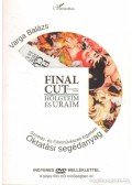 Varga Balázs - Final Cut - Hölgyeim és uraim