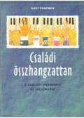 Gary Chapman - Családi összhangzattan