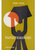 Eszes Máté - Hajnali harangszó