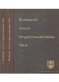 Gáll Imre - Budapesti közúti forgalomszámlálás 1963 I-II.