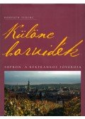 Horváth Ferenc - Különc borvidék