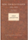 Botka Ferenc - Déry Tibor levelezése 1951-1955