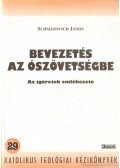 Schmatovich János - Bevezetés az Ószövetségbe