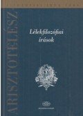 Arisztotelész - Lélekfilozófiai írások