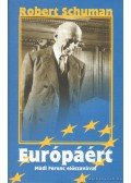Schumann, Robert - Európáért