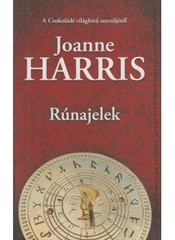 Joanne Harris - Rúnajelek, Budapest 2008 antikvár könyv