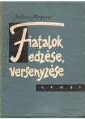 Nádori László,Megyesi Zoltán - Fiatalok edzése, versenyzése