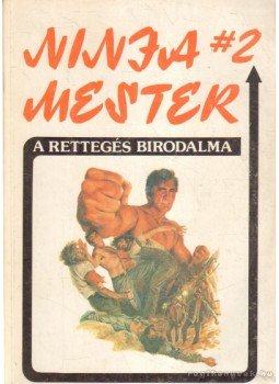 Barker, Wade - Ninja mester I-III. Barker, Wade - Ninja mester I-III., 0 antikvár könyv