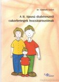 DR.VÁNDORFI GYŐZŐ - A II. típusú diabéteszről cukorbetegek hozzátartozóinak
