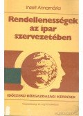 Inzelt Annamária - Rendellenességek az ipar szervezetében