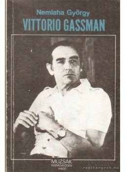 Nemlaha György - Vittorio Gassman Nemlaha György - Vittorio Gassman, Budapest 1986 antikvár könyv
