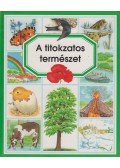 Beaumon, Émilie,Pimont, Marie-Renée - A titokzatos természet