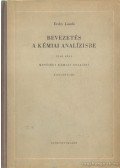 Erdey László - Bevezetés a kémiai analízisbe I.