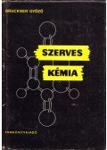 Bruckner Győző - Szerves kémia I-1.