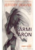 Jeffery Deaver - Bármi áron