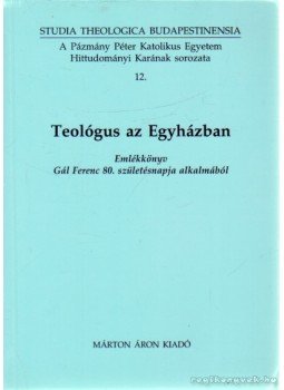 Fila Béla (szerk.), Erdő Péter - Teológus az Egyházban Fila Béla (szerk.), Erdő Péter - Teológus az Egyházban, 0 antikvár könyv