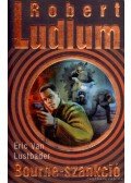 Robert Ludlum,Eric Van Lustbader - Bourne-szankció