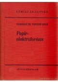 Vámosné Dr. Vigyázó Lilly - Papírelektroforézis