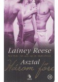 Lainey Reese - Asztal három főre