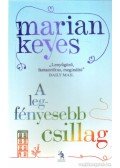 Marian Keyes - A legfényesebb csillag