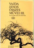 Vajda János - Vajda János összes művei III.