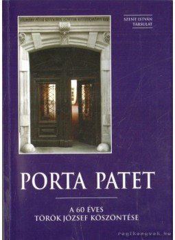 Perendy László - Porta Patet Perendy László - Porta Patet, Budapest 2007 antikvár könyv